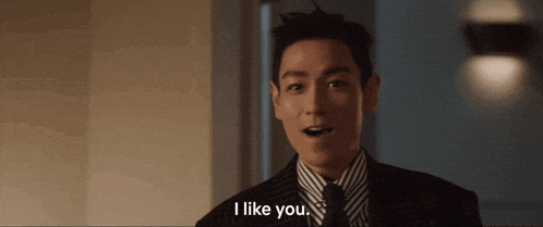 a man in a suit says " i like you "