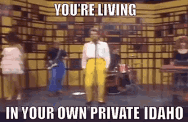 B52s Private Idaho GIF - B52s Private Idaho Youre Living In GIFs