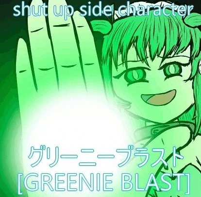 a drawing of a girl with green hair and the words shut up side character