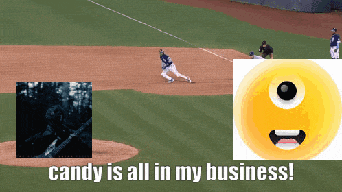 a picture of a baseball field with the words candy is all in my business below it