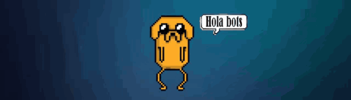 a pixel art of a dog with a speech bubble saying hola bots