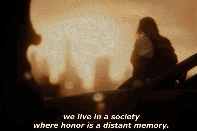 a blurred image with the words we live in a society where honor is a distant memory at the bottom