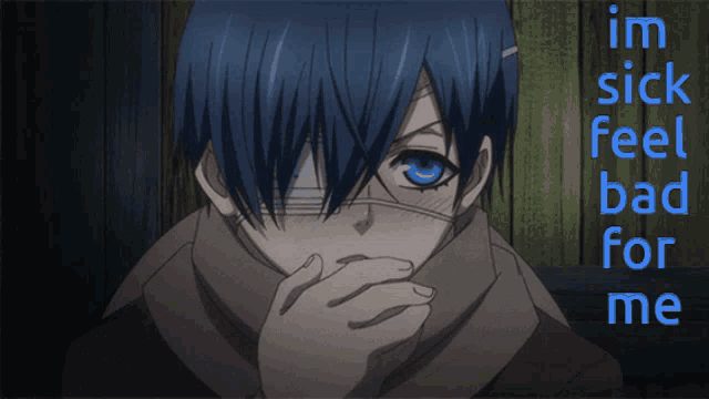 a boy with a bandage on his eye covering his mouth with the words im sick feel bad for me