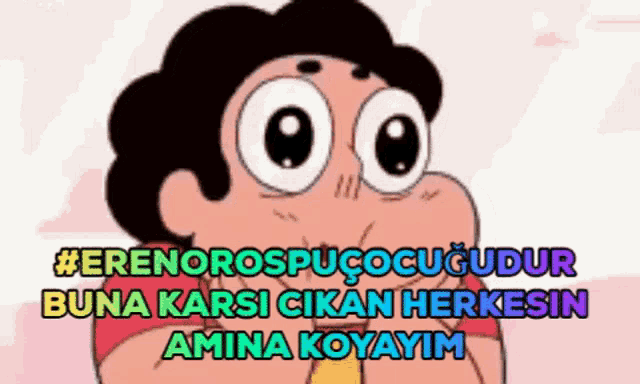 a cartoon character with big eyes says #erenorospucocuudur