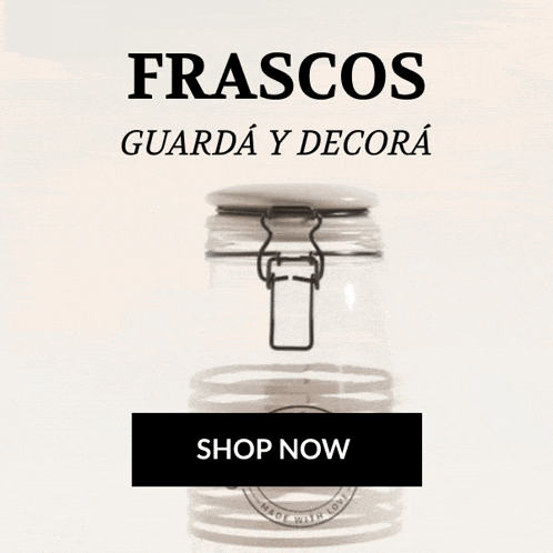 a picture of a jar with the words frascos guardá y decora shop now below it