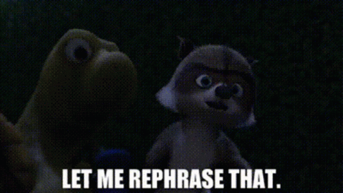 Over The Hedge Rj GIF - Over The Hedge Rj Let Me Rephrase That GIFs