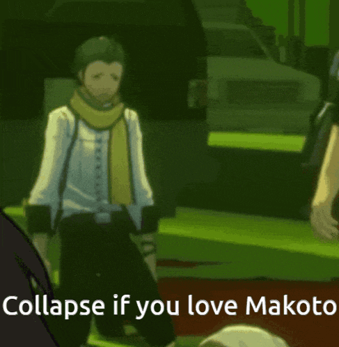 a man with a scarf around his neck says collapse if you love makoto in a cartoon