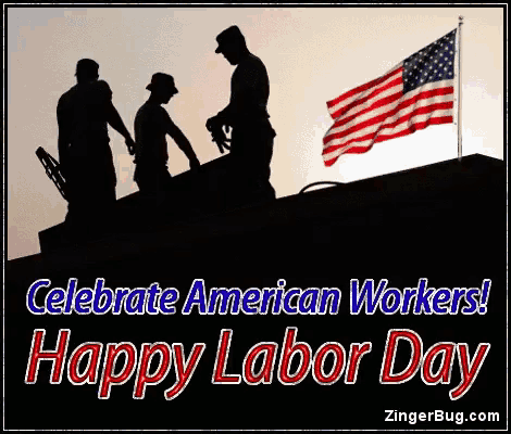 a greeting card that says celebrate american workers