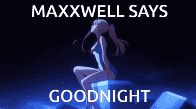 maxxwell says goodnight with a picture of a woman