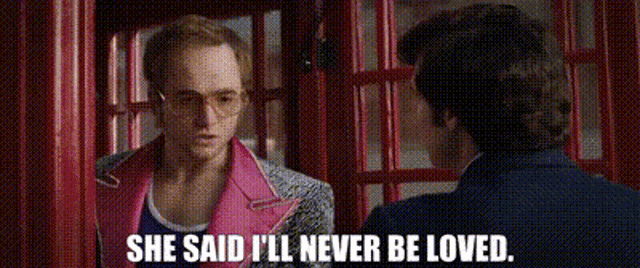 Taron Egerton She Said Ill Never Be Loved GIF