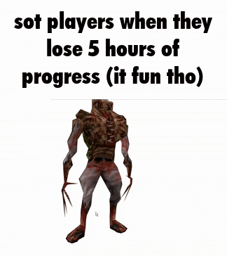 a picture of a zombie with the words sot players when they lose 5 hours of progress ( it fun tho )