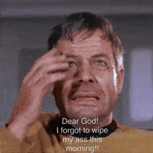 a man wipes his eyes with his hand and says dear god i forgot to wipe my ass this morning !!
