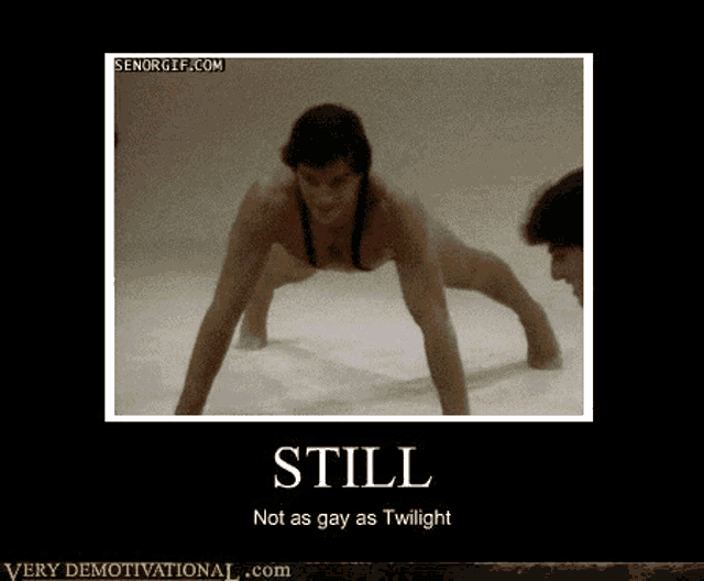 Still Not As Gay As Twilight Hump GIF - Still Not As Gay As Twilight Hump Hip Thrust GIFs