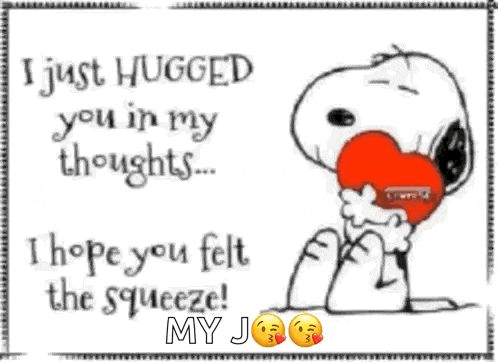 a cartoon of snoopy hugging a red heart with the words " i just hugged you in my thoughts "