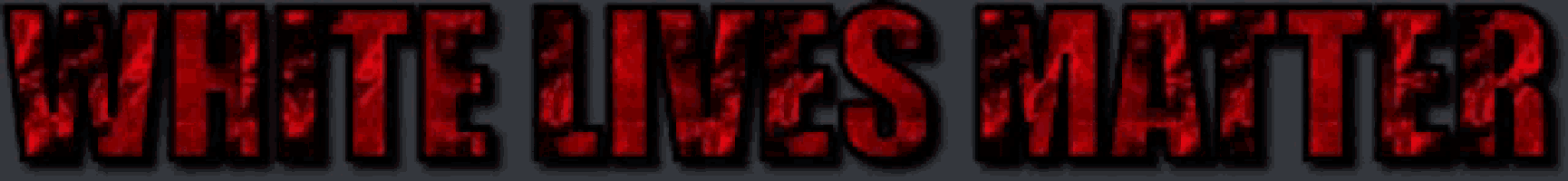 a red sign that says white lives matter on it