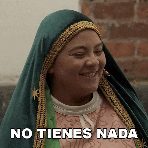 a woman wearing a green veil smiles with the words " no tienes nada " below her