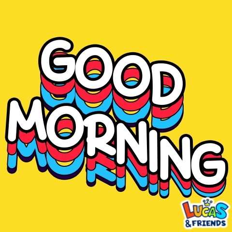 a yellow background with the words good morning lucas and friends
