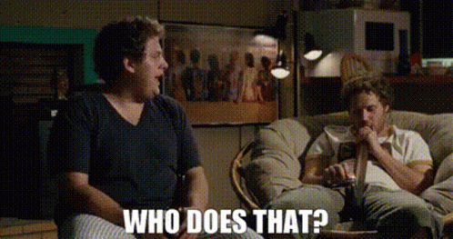 Knocked Up Jonah GIF - Knocked Up Jonah Who Does That GIFs