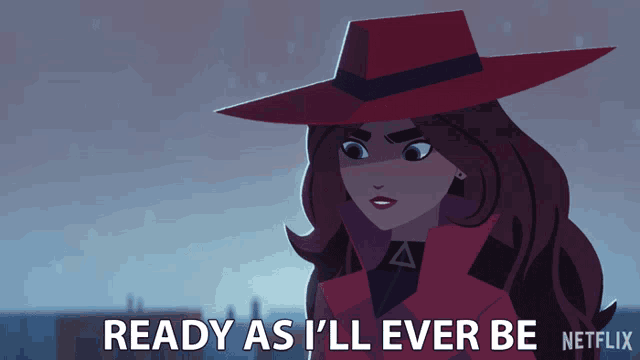 a cartoon character says " ready as i 'll ever be netflix "
