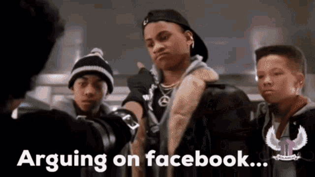a group of young men standing next to each other with the words arguing on facebook below them