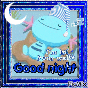 a picture of a cartoon character with the words " i 'm in your walls good night "