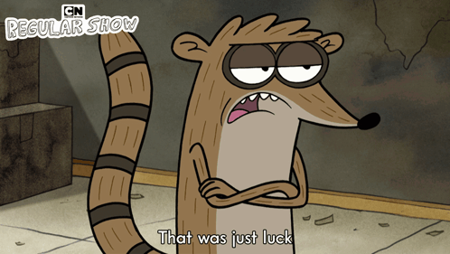 That Was Just Luck Rigby GIF - That Was Just Luck Rigby Regular Show GIFs