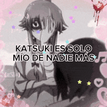 katsuki es solo mio de nadie mas is written on a poster