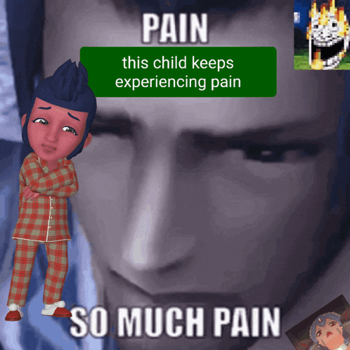 a picture of a child with the words " pain this child keeps experiencing pain so much pain "