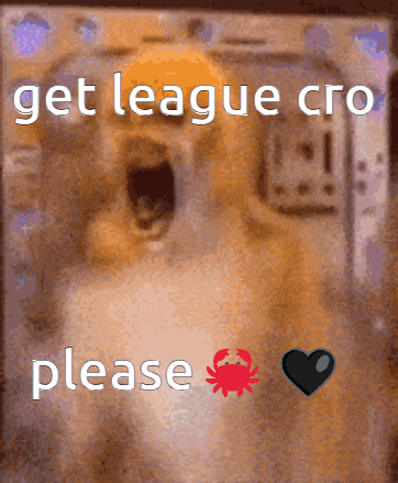 a picture of a dog with the words get league cro please above it