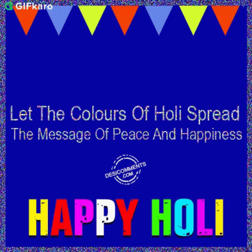 Happy Holi Gifkaro GIF - Happy Holi Gifkaro Spread The Message Of Peace And Happiness GIFs