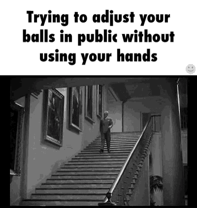 Balls Trying To Adjust Your Balls In Public GIF - Balls Trying To Adjust Your Balls In Public GIFs