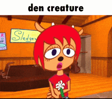 a cartoon character with red hair and horns is standing in front of a sign that says den creature