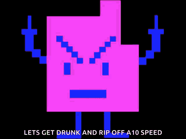 a purple square with horns and the words let 's get drunk and rip off a10 speed on the bottom