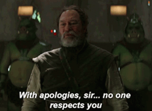 The Book Of Boba Fett With Apologies Sir GIF - The Book Of Boba Fett With Apologies Sir No One Respects You GIFs