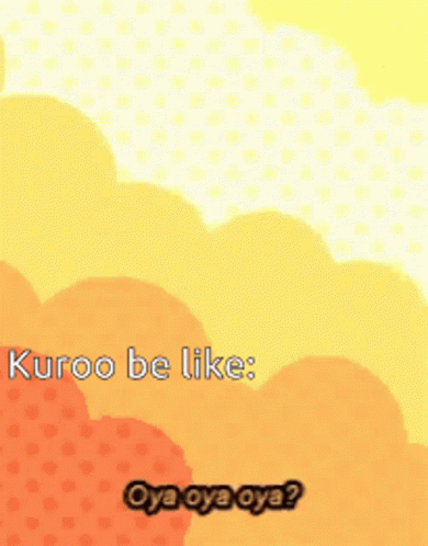 Kuroo Haikyuu Funny GIF - Kuroo Haikyuu Funny Haikyuu Characters GIFs