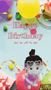a happy birthday greeting card with a doll wearing heart shaped sunglasses