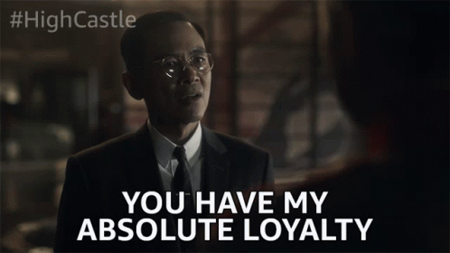 You Have My Absolute Loyalty Faithfulness GIF - You Have My Absolute Loyalty Faithfulness Dedication GIFs