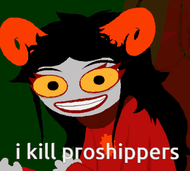 a cartoon of a troll with the words i kill proshippers