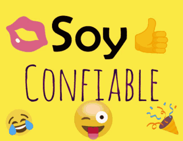 a yellow sign that says soy confiable with emojis on it