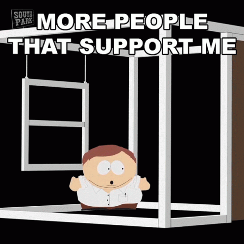 More People That Support Me Eric Cartman GIF - More People That Support Me Eric Cartman South Park GIFs