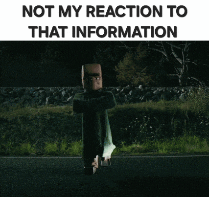 a man is falling down a road at night with the caption not my reaction to that information