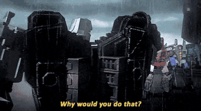 Transformers Megatron GIF - Transformers Megatron Why Would You Do That GIFs