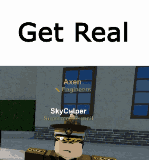 a picture of a man in a military uniform with the words get real