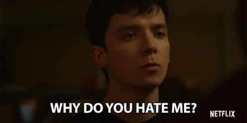 Why Do You Hate Me Asa Butterfield GIF - Why Do You Hate Me Asa Butterfield Otis Milburn GIFs