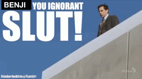 Benji You Ignorant Slut The Office GIF - Benji You Ignorant Slut The Office Michael Scott GIFs