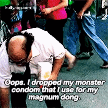 Oops. I Dropped My Monstercondom That I Use For Mymagnum Dong..Gif GIF - Oops. I Dropped My Monstercondom That I Use For Mymagnum Dong. Bottom Left Iasip GIFs
