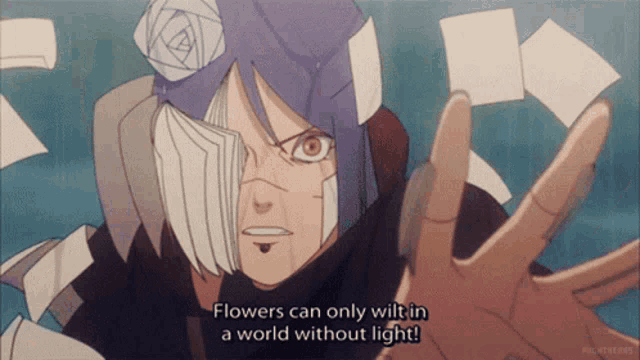 a cartoon character says flowers can only wilt in a world without light ..