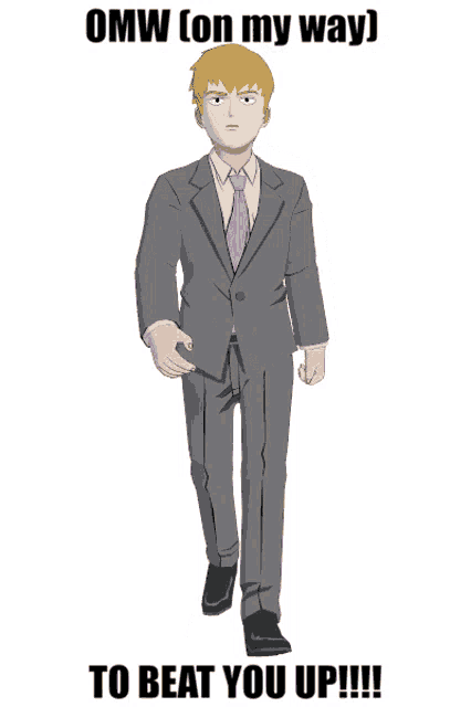 a cartoon of a man in a suit with the caption omw on my way to beat you up !!!