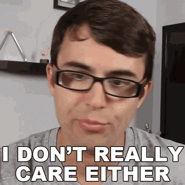 I Dont Really Care Either Steve Terreberry GIF - I Dont Really Care Either Steve Terreberry I Also Dont Really Care GIFs