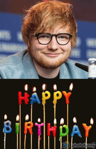 Ed Sheeran Birthday GIF - Ed Sheeran Birthday Sheerio GIFs